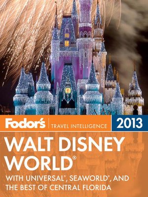 cover image of Fodor's Walt Disney World 2013